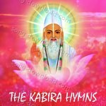The Kabira Hymns - Susmita Das Song Download